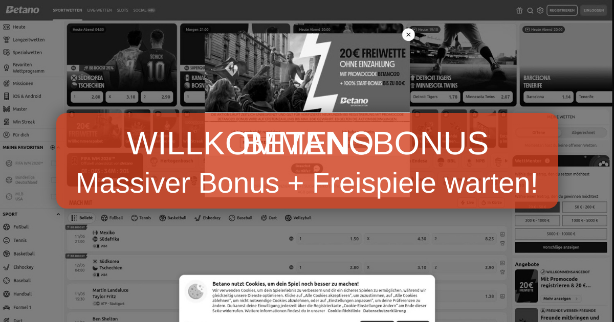 Betano Bonus Code Deutschland 2026 | Beste Bonusangebote